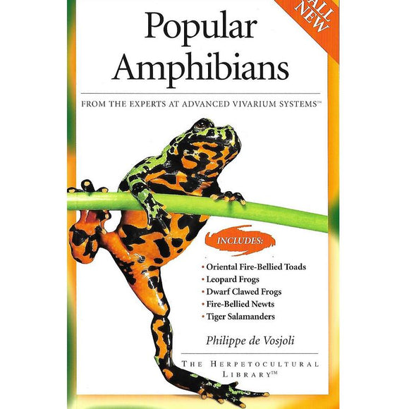 Popular Amphibians by Philippe de Vosjoli